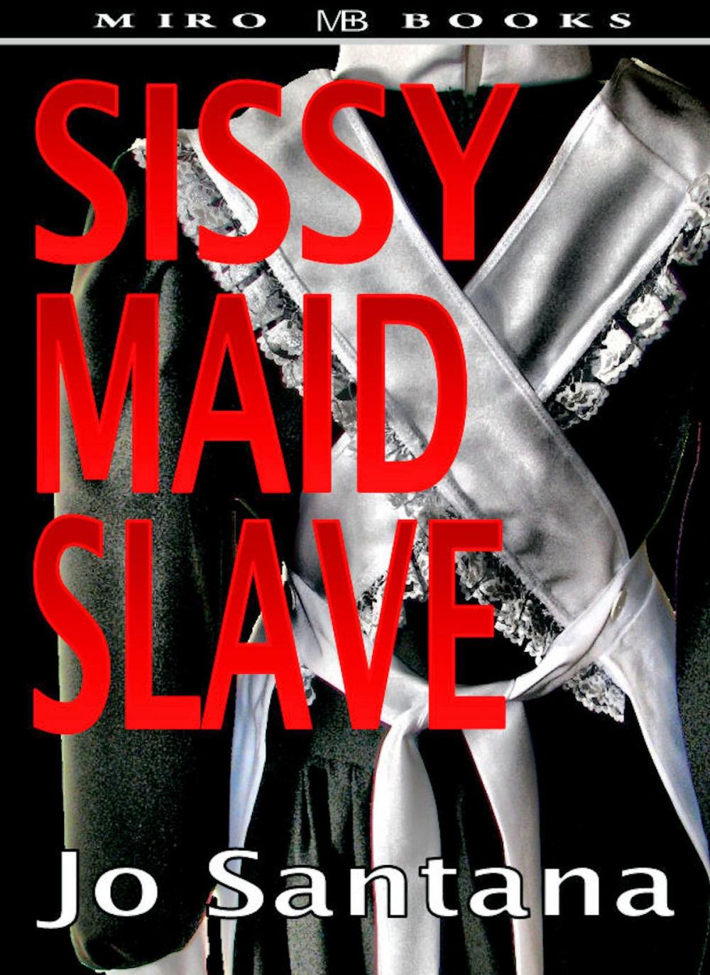 Big bigCover of Sissy Maid Slave