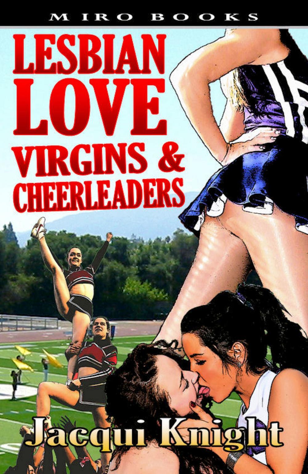 Big bigCover of Lesbian Love: Virgins and Cheerleaders