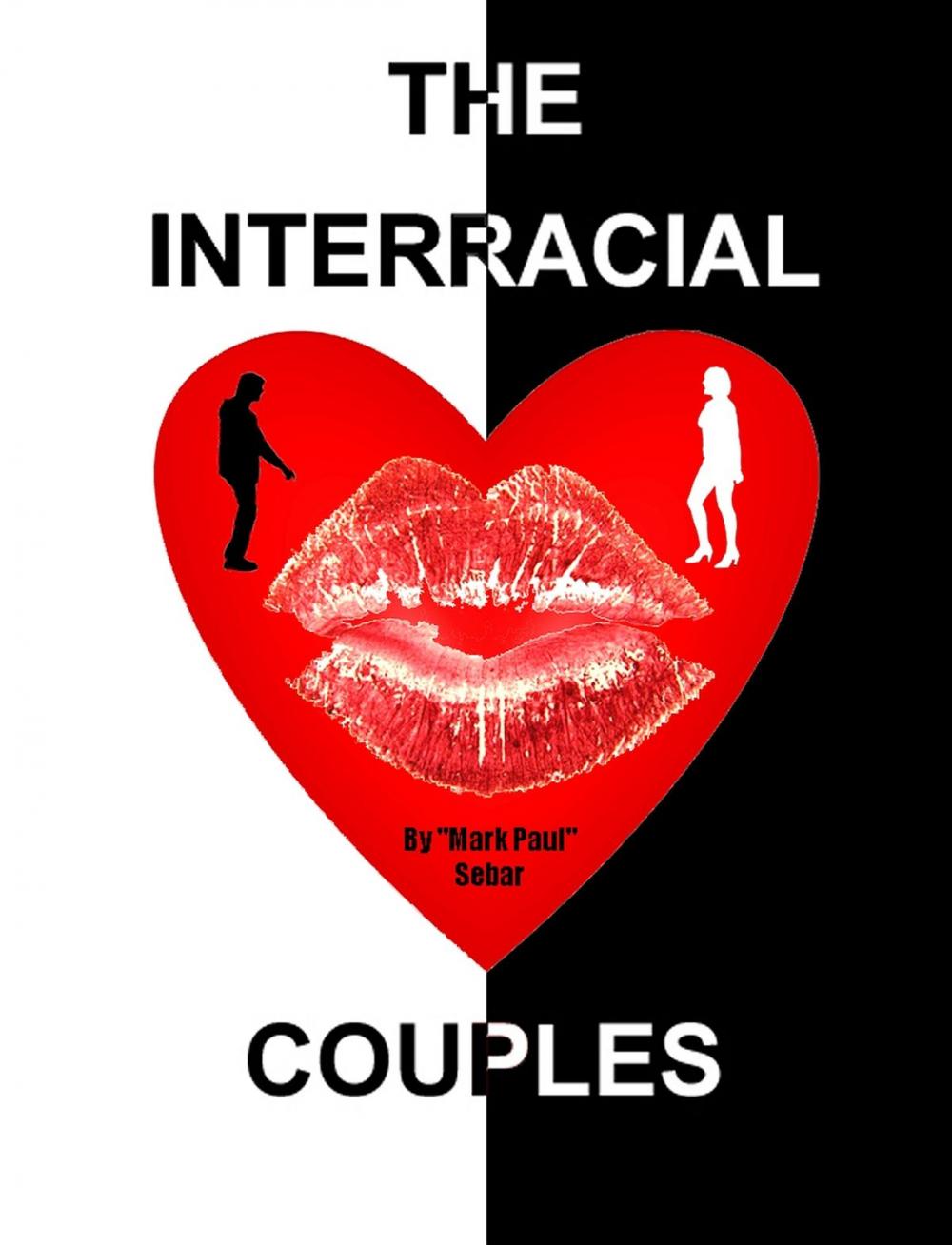 Big bigCover of The Interracial Couples