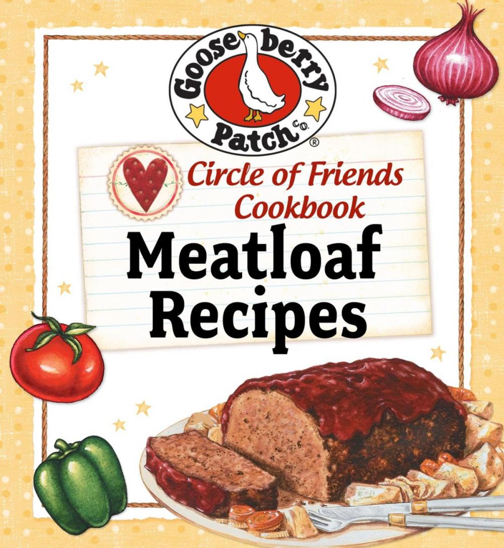 Big bigCover of Circle Of Friends Cookbook: 25 Meatloaf