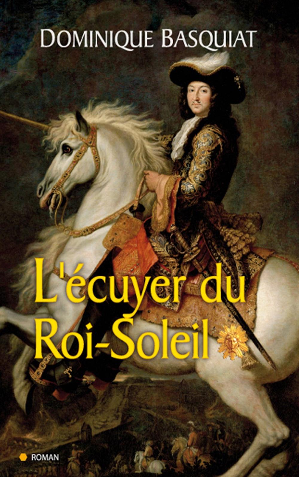 Big bigCover of Ecuyer du Roi Soleil