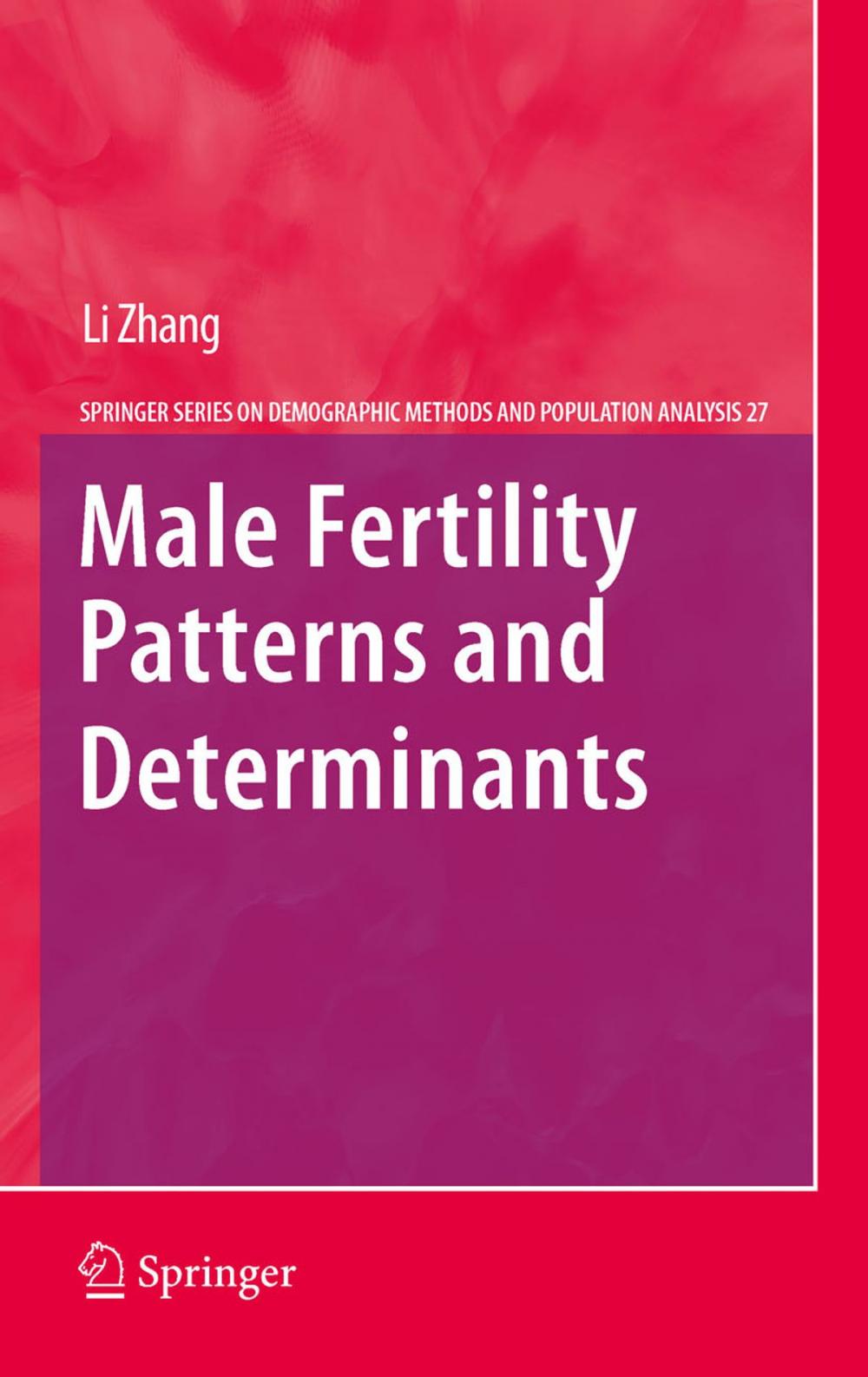 Big bigCover of Male Fertility Patterns and Determinants