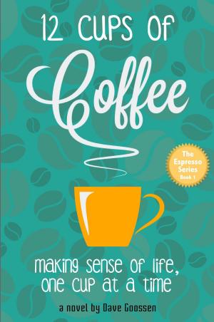 Cover of the book 12 Cups of Coffee by Darren Hoyland