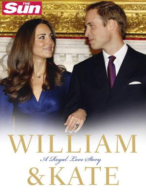 Cover of the book William and Kate: A Royal Love Story by Michael Bond