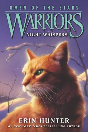 Cover of the book Warriors: Omen of the Stars #3: Night Whispers by Ellie Reynylt