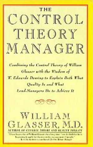 Cover of the book The Control Theory Manager by Artemis P. Simopoulos, Jo Robinson