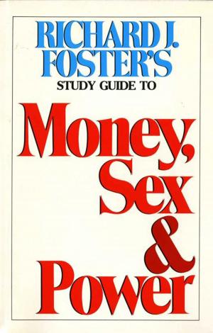 Cover of the book Money Sex and Power Study Guide by Melody Beattie