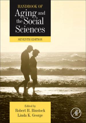 Cover of the book Handbook of Aging and the Social Sciences by Miodrag Petkovic, Beny Neta, Ljiljana Petkovic, Jovana Dzunic