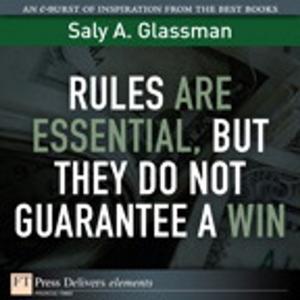 Book cover of Rules Are Essential, But They Do Not Guarantee a Win