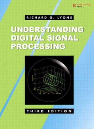 Cover of the book Understanding Digital Signal Processing by Andrew Brust, Leonard G. Lobel