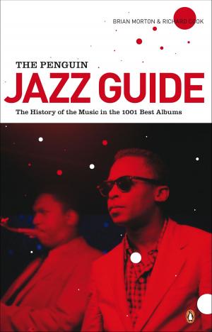 Cover of the book The Penguin Jazz Guide by Justin D'Ath