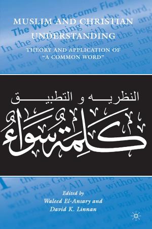 Cover of the book Muslim and Christian Understanding by J. Mohaghegh