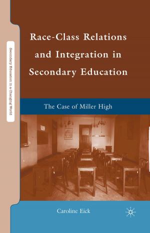 Cover of the book Race-Class Relations and Integration in Secondary Education by Michael Saenger