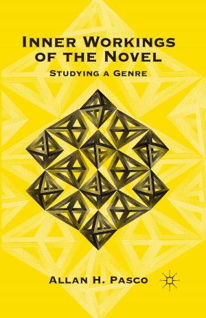 Cover of the book Inner Workings of the Novel by R. Nemesvari