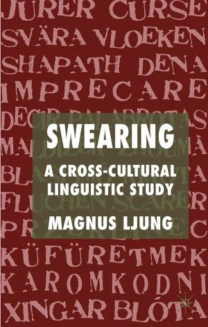 Cover of the book Swearing: A Cross-Cultural Linguistic Study by M. Acuto, W. Steele