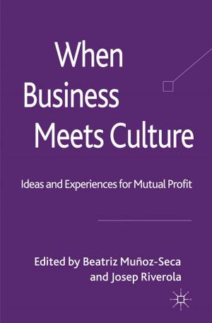 bigCover of the book When Business Meets Culture by 