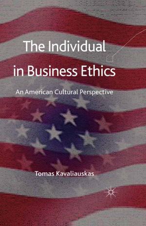Cover of the book The Individual in Business Ethics by Kath Woodward