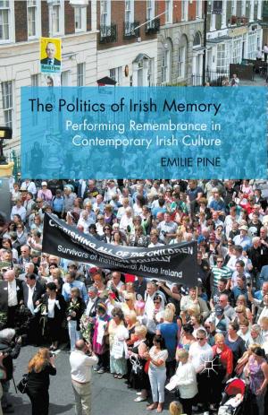 Cover of the book The Politics of Irish Memory by Etain Tannam