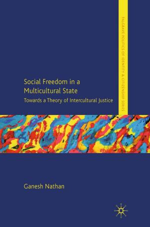 Cover of the book Social Freedom in a Multicultural State by Professor Jonathan Dollimore