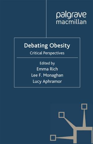 Cover of the book Debating Obesity by Colin Clark, Trevor Pinch