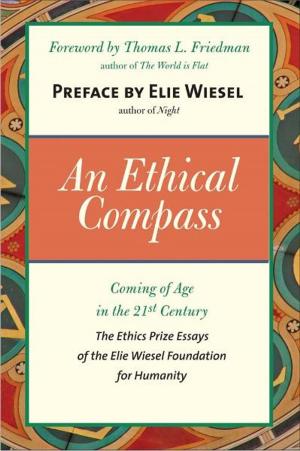 Book cover of An Ethical Compass: Coming of Age in the 21st Century