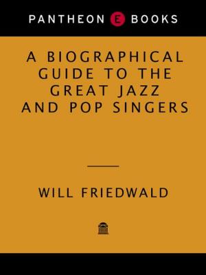 Cover of the book A Biographical Guide to the Great Jazz and Pop Singers by David K. Shipler