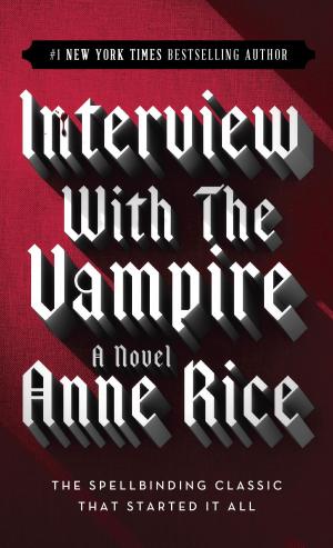 bigCover of the book Interview with the Vampire by 