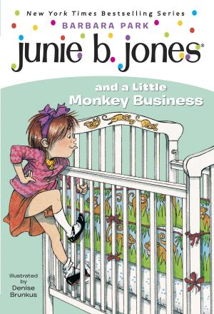 Cover of Junie B. Jones #2: Junie B. Jones and a Little Monkey Business