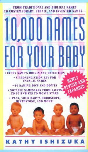 Cover of the book 10,000 Names for Your Baby by John Feinstein