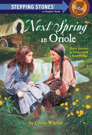 Cover of the book Next Spring an Oriole by Helene Siegel, Karen Gillingham