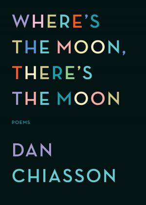 Book cover of Where's the Moon, There's the Moon