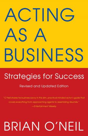 Cover of the book Acting as a Business by 