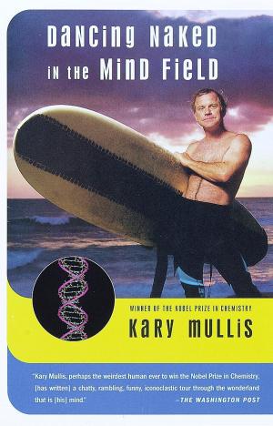 Cover of the book Dancing Naked in the Mind Field by 