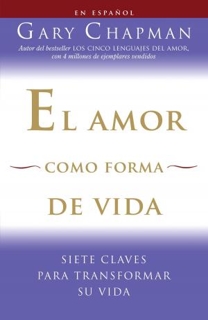Cover of the book El amor como forma de vida by Michael Paul Rogin