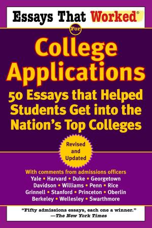 Cover of the book Essays that Worked for College Applications by Alan Dean Foster