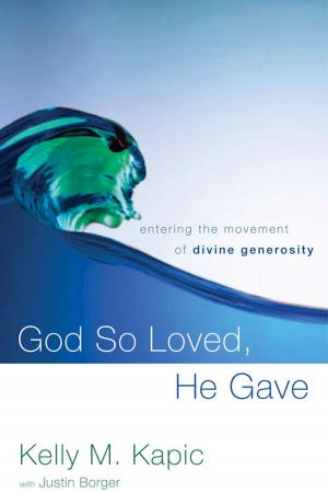 Book cover of God So Loved, He Gave