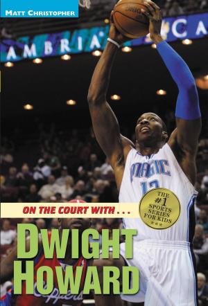 Cover of the book On the Court with...Dwight Howard by Lemony Snicket