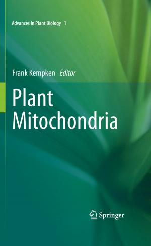Cover of the book Plant Mitochondria by Tova Band-Winterstein, Zvi Eisikovits