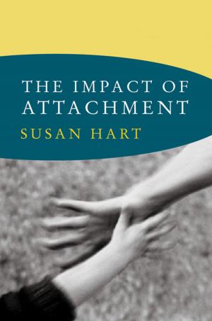 bigCover of the book The Impact of Attachment by 