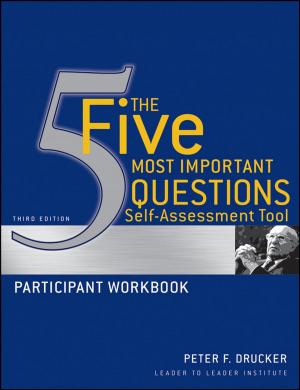 Cover of the book The Five Most Important Questions Self Assessment Tool by Gary Burnison