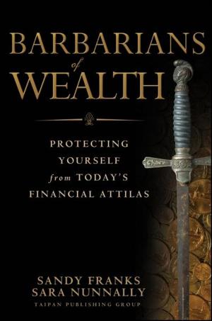Cover of the book Barbarians of Wealth by Tzi-Dar Chiueh, Pei-Yun Tsai, I-Wei Lai