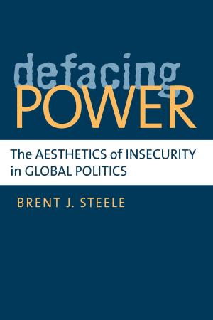 Cover of the book Defacing Power by Suzanne Bergeron