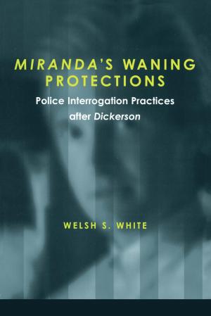 Cover of the book Miranda's Waning Protections by Justin S Vaughn, Jose D Villalobos