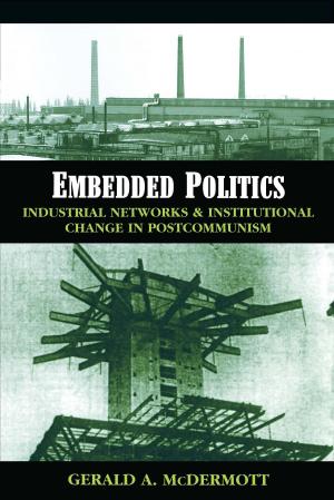 Cover of the book Embedded Politics by Carrie Sandahl, Philip Auslander