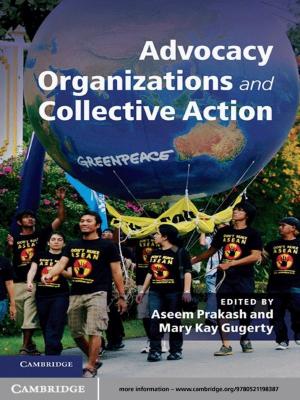Cover of the book Advocacy Organizations and Collective Action by Jim McKeown