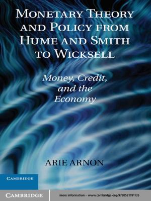 Cover of the book Monetary Theory and Policy from Hume and Smith to Wicksell by 