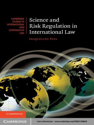 Cover of the book Science and Risk Regulation in International Law by Von Hardesty