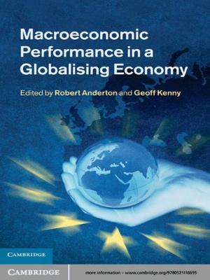 Cover of the book Macroeconomic Performance in a Globalising Economy by Catherine R. Albiston