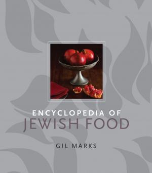 Cover of the book Encyclopedia of Jewish Food by Tara O'Brady