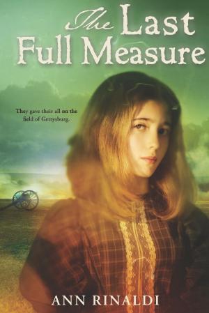Cover of the book The Last Full Measure by Jackie Morse Kessler